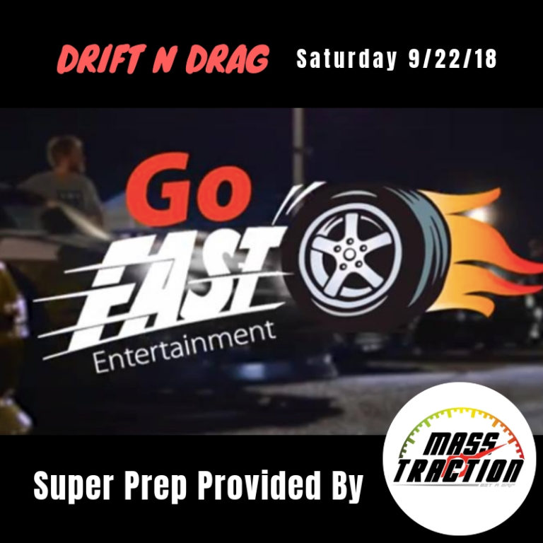 Super Drag Strip Prep Saturday in Chandler AZ Mass Traction